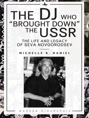 cover image of The DJ Who "Brought Down" the USSR